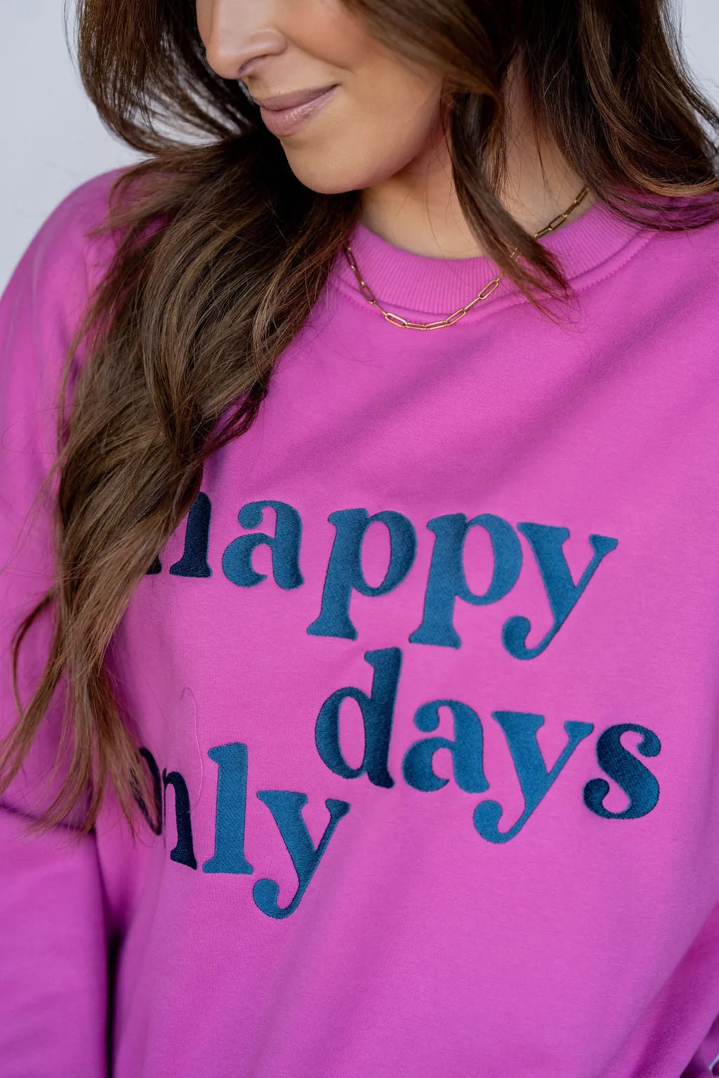 Happy Days Only Graphic Crewneck