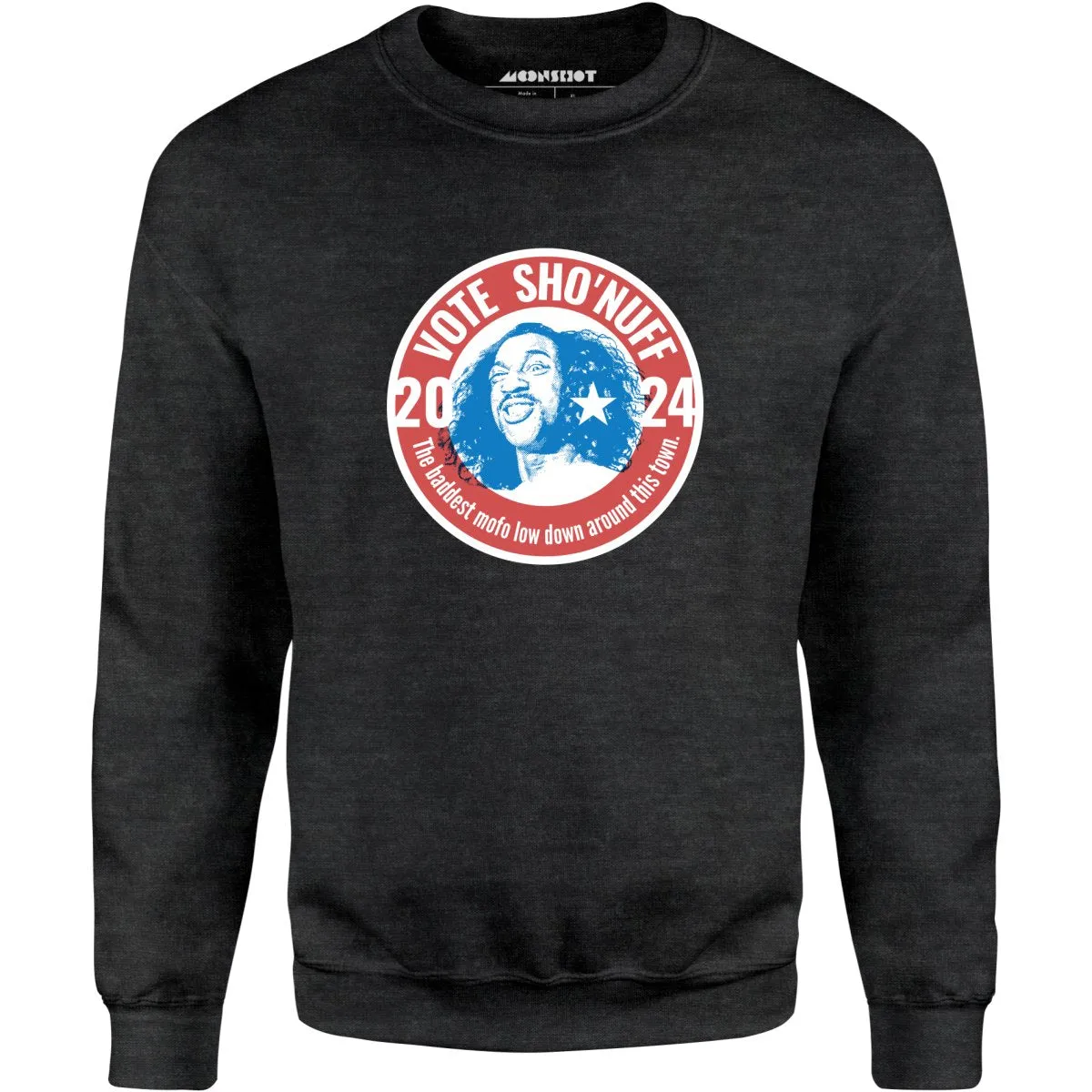 Sho'nuff 2024 - Unisex Sweatshirt